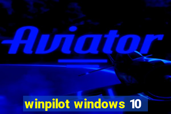 winpilot windows 10